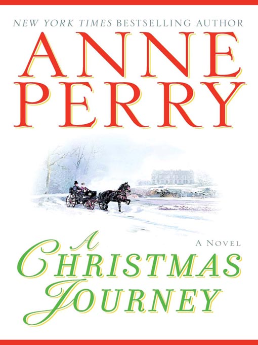 Title details for A Christmas Journey by Anne Perry - Available